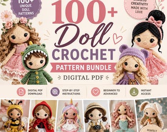 100+ Amigurumi Doll Crochet Patterns Bundle | Beginner to Advanced PDF (Digital Download)