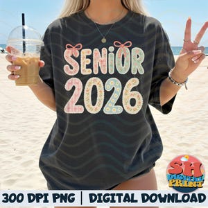 Senior 2026 Floral Shirt Design: Pastel Graduation PNG (Digital Download