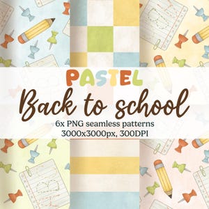 Puede incluir: Seis patrones PNG sin costuras con un tema pastel de regreso a la escuela. Los patrones incluyen lápices, chinchetas y papel de cuaderno. El texto "PASTEL Back to school" se muestra en el centro de la imagen.
