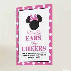 We’ve Got Ears, Say Cheers Party Sign – Minnie-Inspired Printable