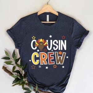 Cousin Crew Thanksgiving T-Shirts, Turkey Cousin Crew Shirts, Kids Thanksgiving Shirt, Thanksgiving Crew Shirt, Kids Fall Matching Shirts