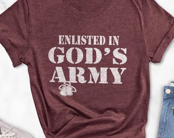 Enlisted in God's Army Shirt,Christian Military Shirt,Veterans Day Gift,Solders Tshirt, Jesus Shirt,Memorial Day Gift,Army Dad Grandpa Shirt