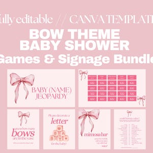 May include: A pink baby shower games and signage bundle with a bow theme. The bundle includes a Jeopardy game, a game board, and other games. The text includes "fully editable", "Canva Template", and "Baby Shower".