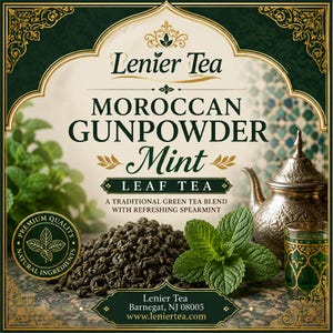 May include: A product label for Lenier Tea Moroccan Gunpowder Mint leaf tea. The design features dark green and cream colors, a pile of rolled green tea leaves, fresh mint sprigs, a silver teapot, and a green glass. Text includes brand name and details.
