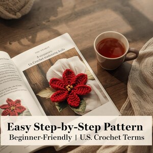 Crochet Poinsettia Pattern PDF | Crochet Motif Flower | Christmas Star Croch | Cozy Winter Decor | Poinsettia Craft Gift for Friend