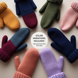 May include: A selection of crocheted mittens in a range of colours: yellow, navy, green, pink, and purple. Some mittens have a colour-blocked design. The image includes text that reads "COLOR VARIATIONS INCLUDED CROCHET MITTEN PATTERN."