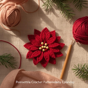 Crochet Poinsettia Pattern PDF | Crochet Motif Flower | Christmas Star Croch | Cozy Winter Decor | Poinsettia Craft Gift for Friend