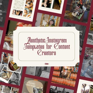 May include: A collage of images with a burgundy background. The central image features text that reads "Aesthetic Instagram Templates for Content Creators." Surrounding images showcase food, fashion, and cityscapes, suggesting a theme of visual content creation.