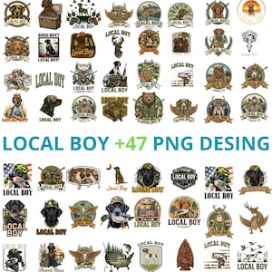 May include: A collection of 48 PNG designs featuring various dog breeds, hunting themes, and the text "LOCAL BOY." The designs include dogs with hats, hunting gear, and patriotic elements, in a variety of styles and colors.