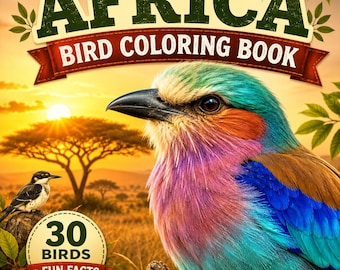 Birds of Africa Coloring Book for Kids | Realistic Bird Pages | Nature Study Printable