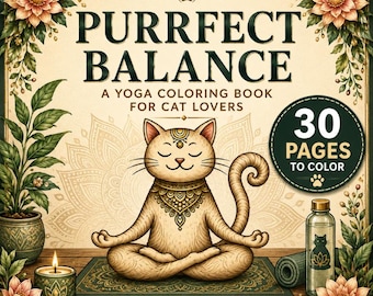 Purrfect Balance: Funny Cat Yoga Coloring Book for Adults – Printable Stress Relief PDF
