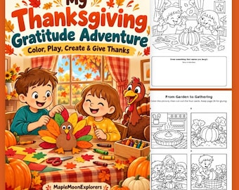 May include: A coloring and activity book titled My Thanksgiving Gratitude Adventure with a cover illustration of two children and a turkey, plus two interior pages featuring black and white line art for coloring and drawing activities.