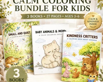 Calm Coloring Books for Kids Ages 3-6 | Animals, Kindness, Time (3 Book Bundle PDF)