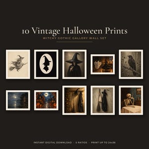 May include: A collection of 10 vintage Halloween prints titled 10 Vintage Halloween Prints Witchy Gothic Gallery Wall Set. The images feature a witch on a broom, a silhouette, a figure in a large hat, a ghost, a raven, a moonlit lake, and a skeleton.