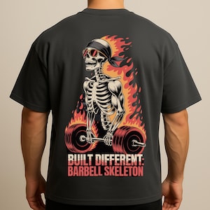 Built Different Skeleton Gym T-Shirt: Weightlifting Skull Graphic Tee
