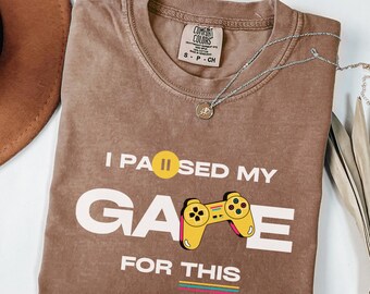 Komfortfarben Gamer-inspirierte T-Shirts Ich habe mein Spiel für dieses Shirt angehalten Lustiges Abschluss-T-Shirt Lustige Gaming-T-Shirts für Männer Gamer-Humorgeschenk