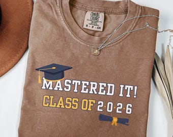 Komfortfarben gemeistert es Shirt glücklich Graduierung Kleidung Masters graduate 2026 Geschenk-T-Shirt Party Abschluss-Shirt für sie MBA Tshirt MSc Geschenk