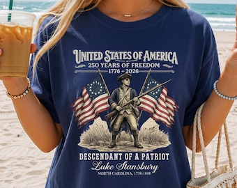 Custom Descendant of a Patriot Comfort Colors® Shirt, 250th Anniversary of the United States Tee,  1776–2026 Historic American Heritage Gift