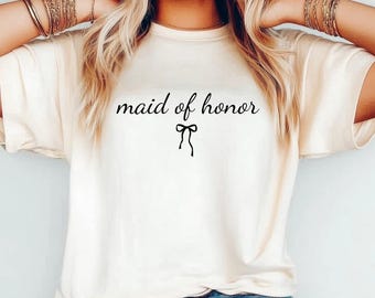 Comfort Colors® Maid Of Honor Shirt, Maid of Honor Proposal Tshirt, Maid of honor gift from bride, Bridesmaid Bow Bridal Party gift