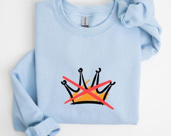 Minimal No Kings Sweatshirt, Anti Authoritarian Political Protest Sweat, No Kings In America Hoodie, Democracy Not Monarchy Sweatshirt