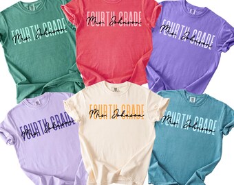 Custom Teacher Comfort Colors® Shirt, Fourth Grade Teacher Shirt, 4th Grade Teacher Shirt, 4th Grade Teacher Tee, Back to School Shirt