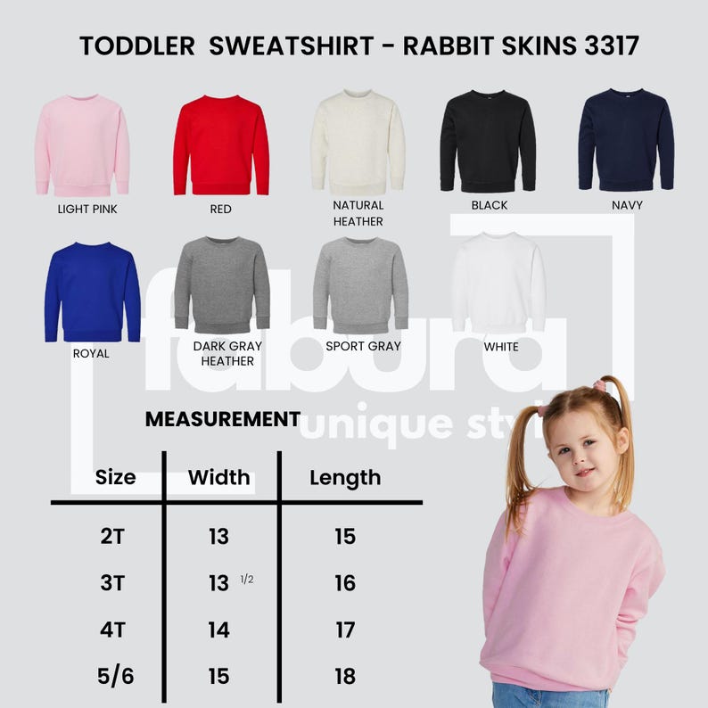Puede incluir: Una selecci&oacute;n de sudaderas para ni&ntilde;os peque&ntilde;os en varios colores, incluyendo rosa claro, rojo y azul marino. La imagen incluye una tabla de tallas con medidas en cm para el ancho y el largo, y el texto "TODDLER SWEATSHIRT - RABBIT SKINS 3317".