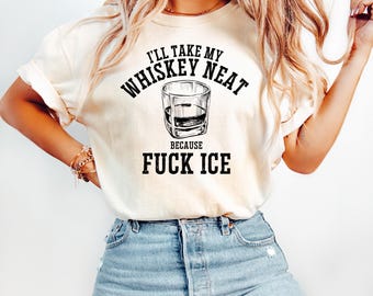 Camiseta Abolish Ice Comfort Colors®, me tomo el whisky solo porque al diablo con el hielo, camiseta demócrata, camiseta política pro-inmigrantes, camiseta anti-Trump