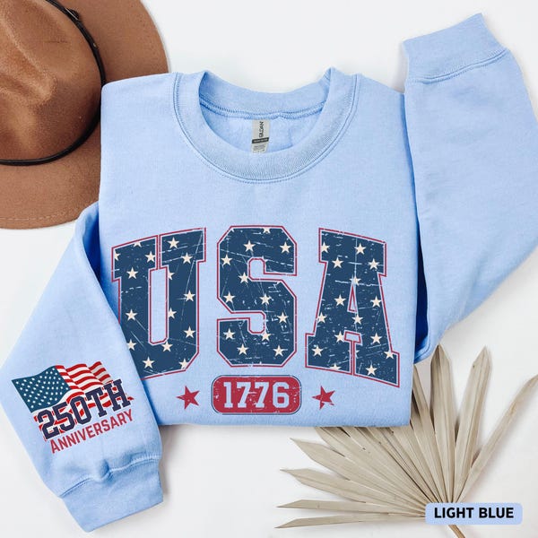 America 250th Anniversary Sweatshirt, Celebrate Our 250th Anniversary Sweater, Usa Flag on Sleeve, United States Semiquincentennial Hoodie