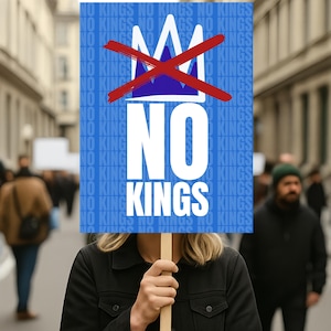 No Kings In America Protest 18&quot;-24&quot; Sign, Pro Democracy Resistance Anti-Trump, Political Activist Poster, Rally Sign, Resist Fascism Poster