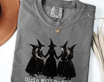 Vintage Mädchen werden Mädchen Hexe Comfort Colors® Shirt, lustige Hexe Vintage Shirt, Vintage Halloween Frauen Shirt, Witchy Vibes Shirt