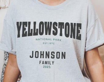Custom Yellowstone National Park T-Shirt, Family Trip Apparel
