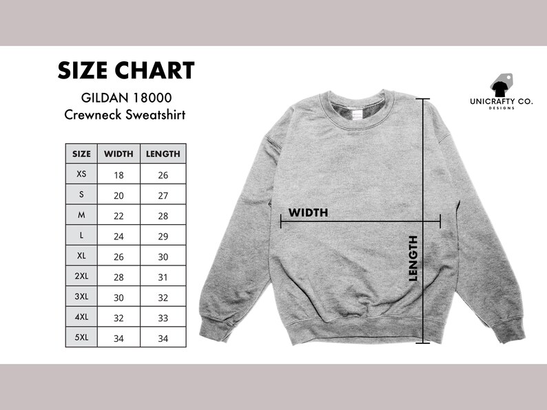 May include: A light grey Gildan 18000 crewneck sweatshirt with a size chart. The size chart shows the width and length measurements in inches for sizes XS to 5XL. The sweatshirt is displayed with width and length indicators.