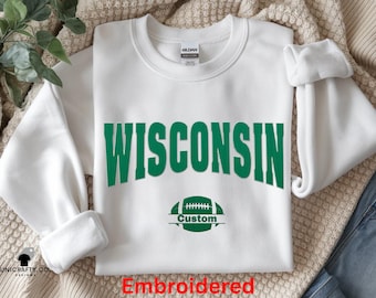 Wisconsin Football Embroidered Sweatshirt | Custom Stadium Outfit Gift