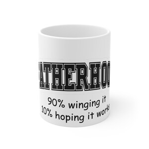 Funny Father&#39;s Day Mug, Gift for Dad, Coffee Cup for New Fathers, Humorous Dad Mug, Unique Parenting Gift, 90% Winging It