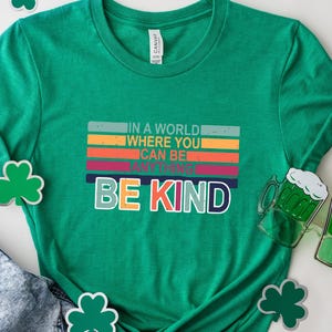 In A World Where You Can Be Anything Be Kind Shirt,Be Kind Rainbow Shirt,Be Kind Shirt,Language shirt,Kindness shirt,Watercolor Be Kind