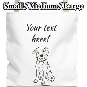 Personalized Labrador Retriever Tote Bag - 3 Sizes - Cute Reusable Shopping Bag for Dog Lovers