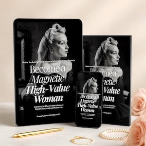 Magnetic Woman eBook: Feminine Energy, Glow-Up Guide + Journal (PDF Download
