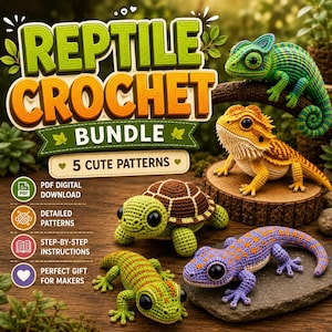 May include: A digital download bundle featuring crochet patterns for five reptiles, including a green chameleon, a yellow bearded dragon, a brown and green turtle, and two colorful lizards. The text reads REPTILE CROCHET BUNDLE 5 CUTE PATTERNS.