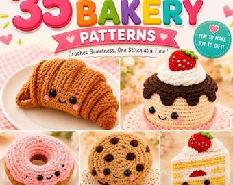 35 Cute Amigurumi Bakery Crochet Patterns PDF Bundle | Kawaii Food Plushies, Donuts, Cakes, Cookies & Dessert Amigurumi