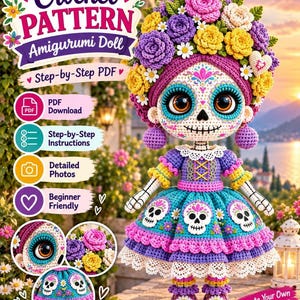 Puede incluir: Un patrón de ganchillo en PDF para una muñeca amigurumi con cara de calavera, ojos grandes marrones y una corona floral vibrante. La muñeca viste un vestido morado y turquesa con motivos de calaveras, encaje y zapatos a juego. El texto incluye Crochet Pattern, Amigurumi Doll, Step-by-Step PDF, PDF Download, Step-by-Step Instructions, Detailed Photos, Beginner Friendly y Create Your Own Masterpiece.