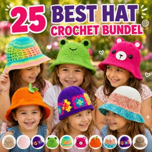 Puede incluir: Un grupo de niños con sombreros de ganchillo hechos a mano y coloridos. Los sombreros incluyen un sombrero de cubo arcoíris, un sombrero de rana verde, un sombrero de oso rosa, un sombrero naranja con una hoja, un sombrero morado con flores y un sombrero blanco y azul. El texto dice "25 BEST HAT CROCHET BUNDEL".