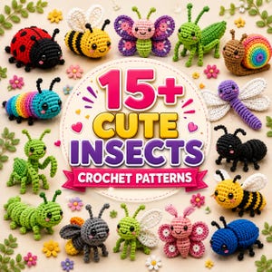 Paquete de más de 20 patrones de amigurumi de insectos a crochet / Peluches de mariquita, abeja y oruga (juguetes para hacer tú mismo)