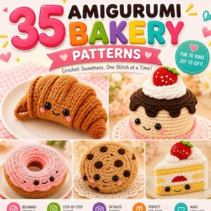 Op de afbeelding: Boekomslag "Amigurumi Bakery Patterns" met gehaakte voedingsmiddelen. De afbeelding toont een gehaakte croissant, cupcake, donut, koekje en een stuk taart. De tekst luidt "Crochet Sweetness, One Stitch at a Time!"