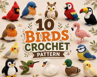 10 Amigurumi Bird Crochet Patterns, PDF Collection, DIY Craft Project