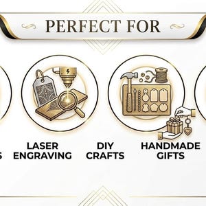 May include: An advertisement featuring four circular illustrations with gold accents. The text "PERFECT FOR" is at the top. The illustrations showcase wood keychains, laser engraving, DIY crafts, handmade gifts, and small business products.