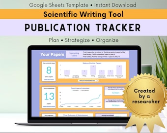 May include: A laptop screen displaying a Google Sheets template for a publication tracker. The template is designed to help researchers plan, strategize, and organize their writing process. The screen shows a dashboard with sections for active papers, submitted papers, and final outcomes of submissions. The template also includes a section for upcoming tasks, such as responding to reviews and editing papers. The image includes the text "Scientific Writing Tool" and "Publication Tracker".