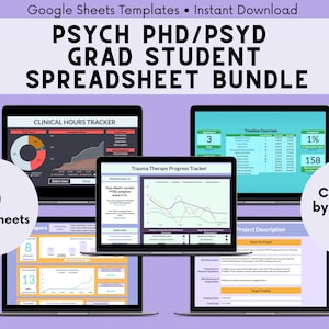 May include: A digital product bundle featuring five spreadsheets for psychology students and professionals. The image shows multiple laptops and tablets displaying spreadsheet templates for tracking clinical hours, trauma therapy progress, and project descriptions. Text includes "PSYCH PHD/PSYD GRAD STUDENT SPREADSHEET BUNDLE."