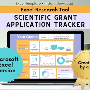 May include: A laptop screen showing an Excel spreadsheet for tracking scientific grants. The screen displays data on grant proposals, with a teal "Microsoft Excel Version" badge and a gold seal that says "Created by a PI".