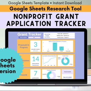 Puede incluir: Una pantalla de portátil muestra una plantilla de Google Sheets para un rastreador de solicitudes de subvención sin fines de lucro. La pantalla muestra visualizaciones de datos y el texto "Google Sheets Version". El banner superior dice "Google Sheets Template • Instant Download".