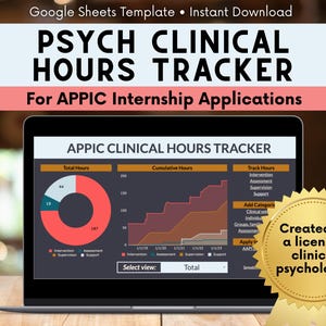 Könnte beinhalten: Ein Laptop zeigt eine Vorlage "PSYCH CLINICAL HOURS TRACKER" für APPIC-Praktikumsanträge. Der Bildschirm zeigt ein Diagramm und ein Kreisdiagramm mit Datenvisualisierung. Ein goldenes Siegel lautet "Erstellt von einem zugelassenen klinischen Psychologen."